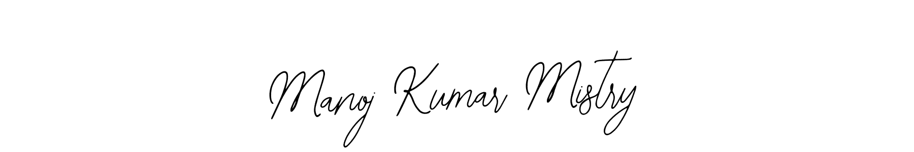 You should practise on your own different ways (Bearetta-2O07w) to write your name (Manoj Kumar Mistry) in signature. don't let someone else do it for you. Manoj Kumar Mistry signature style 12 images and pictures png