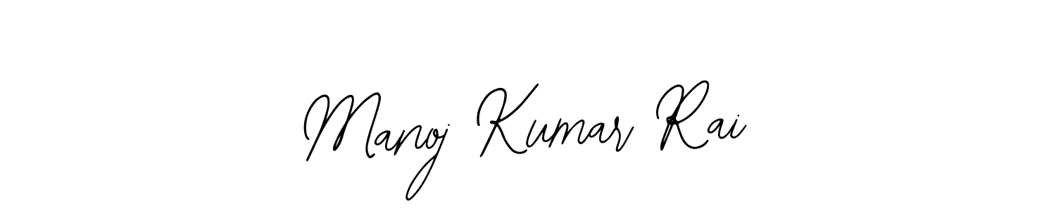 You should practise on your own different ways (Bearetta-2O07w) to write your name (Manoj Kumar Rai) in signature. don't let someone else do it for you. Manoj Kumar Rai signature style 12 images and pictures png