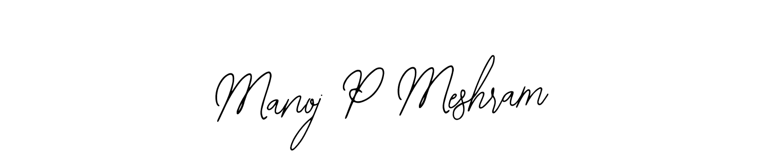 Also we have Manoj P Meshram name is the best signature style. Create professional handwritten signature collection using Bearetta-2O07w autograph style. Manoj P Meshram signature style 12 images and pictures png