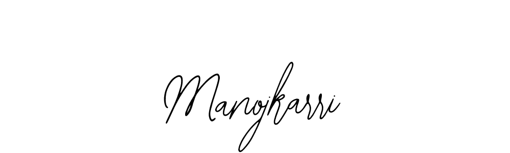 How to make Manojkarri signature? Bearetta-2O07w is a professional autograph style. Create handwritten signature for Manojkarri name. Manojkarri signature style 12 images and pictures png