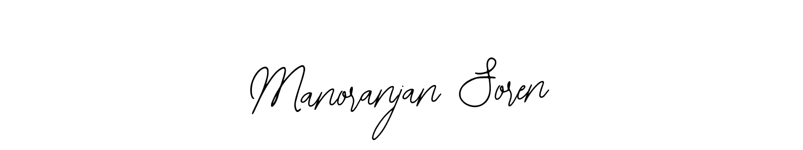 You should practise on your own different ways (Bearetta-2O07w) to write your name (Manoranjan Soren) in signature. don't let someone else do it for you. Manoranjan Soren signature style 12 images and pictures png