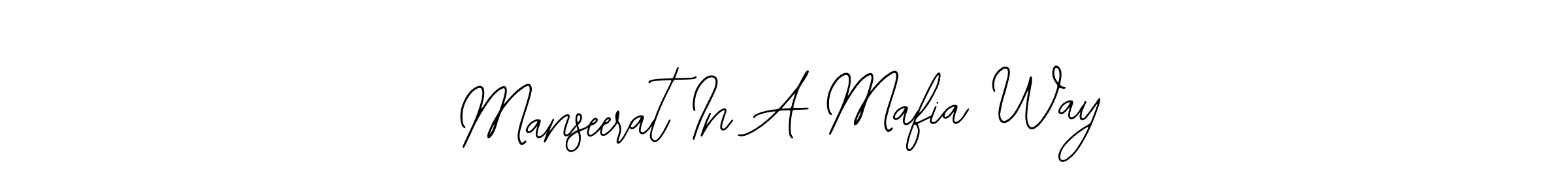 Design your own signature with our free online signature maker. With this signature software, you can create a handwritten (Bearetta-2O07w) signature for name Manseerat In A Mafia Way. Manseerat In A Mafia Way signature style 12 images and pictures png