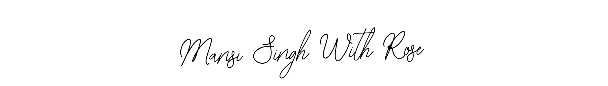 Bearetta-2O07w is a professional signature style that is perfect for those who want to add a touch of class to their signature. It is also a great choice for those who want to make their signature more unique. Get Mansi Singh With Rose name to fancy signature for free. Mansi Singh With Rose signature style 12 images and pictures png
