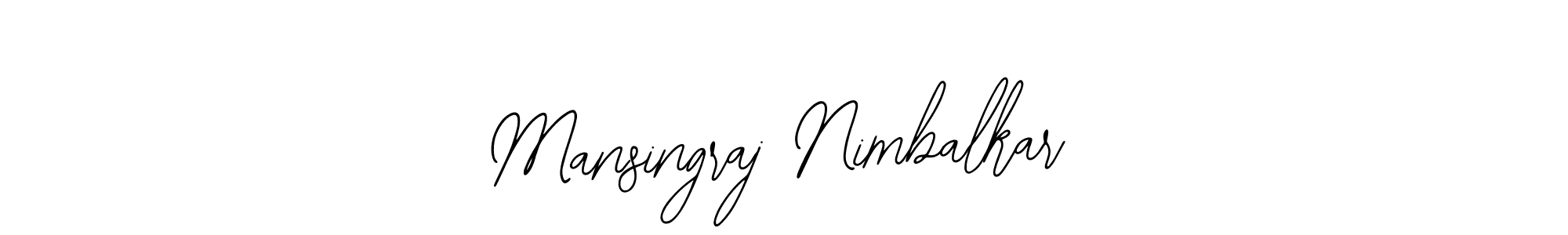 How to Draw Mansingraj Nimbalkar signature style? Bearetta-2O07w is a latest design signature styles for name Mansingraj Nimbalkar. Mansingraj Nimbalkar signature style 12 images and pictures png