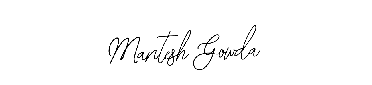 How to make Mantesh Gowda signature? Bearetta-2O07w is a professional autograph style. Create handwritten signature for Mantesh Gowda name. Mantesh Gowda signature style 12 images and pictures png