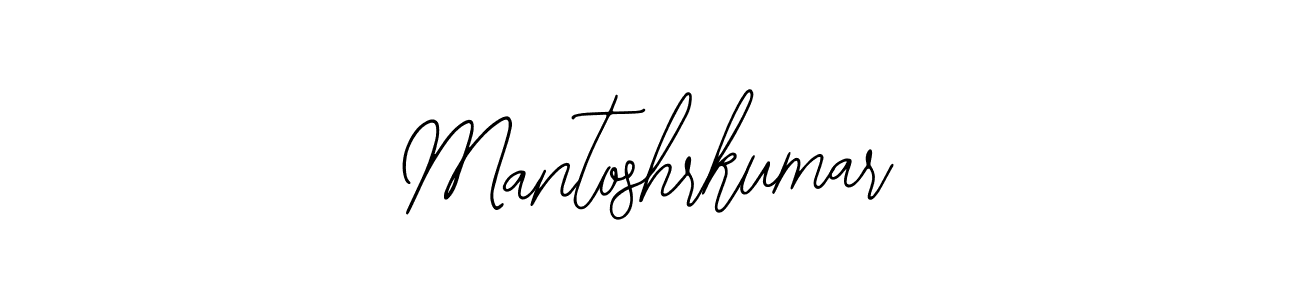 Also we have Mantoshrkumar name is the best signature style. Create professional handwritten signature collection using Bearetta-2O07w autograph style. Mantoshrkumar signature style 12 images and pictures png