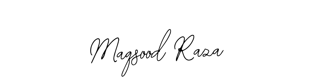 Also we have Maqsood Raza name is the best signature style. Create professional handwritten signature collection using Bearetta-2O07w autograph style. Maqsood Raza signature style 12 images and pictures png