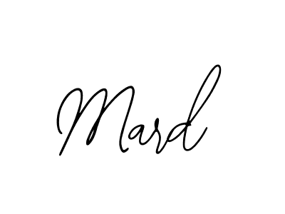 Use a signature maker to create a handwritten signature online. With this signature software, you can design (Bearetta-2O07w) your own signature for name Mard. Mard signature style 12 images and pictures png