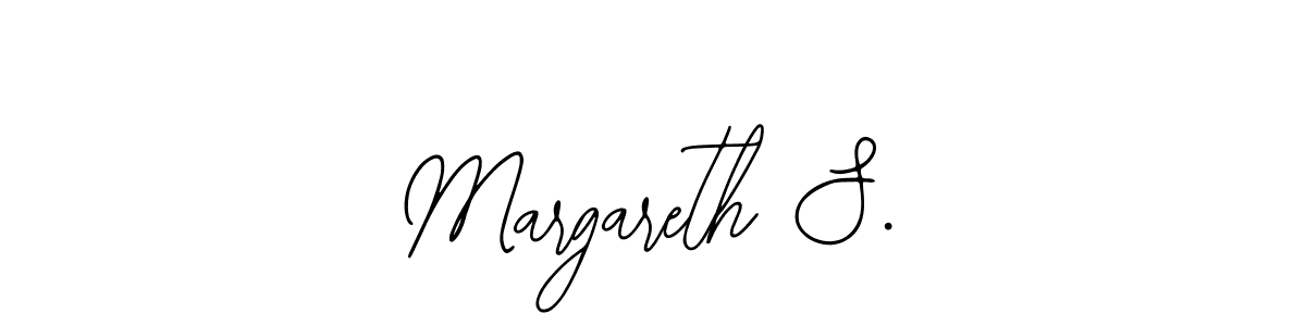 How to make Margareth S. signature? Bearetta-2O07w is a professional autograph style. Create handwritten signature for Margareth S. name. Margareth S. signature style 12 images and pictures png