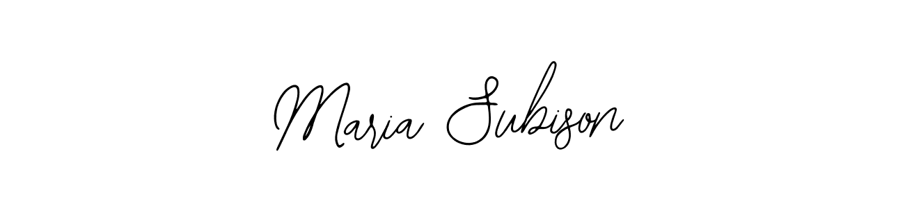 The best way (Bearetta-2O07w) to make a short signature is to pick only two or three words in your name. The name Maria Subison include a total of six letters. For converting this name. Maria Subison signature style 12 images and pictures png