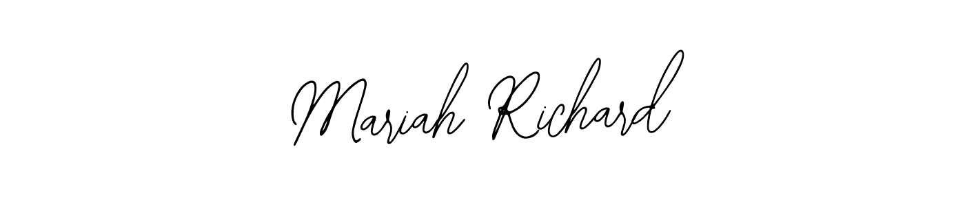 You should practise on your own different ways (Bearetta-2O07w) to write your name (Mariah Richard) in signature. don't let someone else do it for you. Mariah Richard signature style 12 images and pictures png