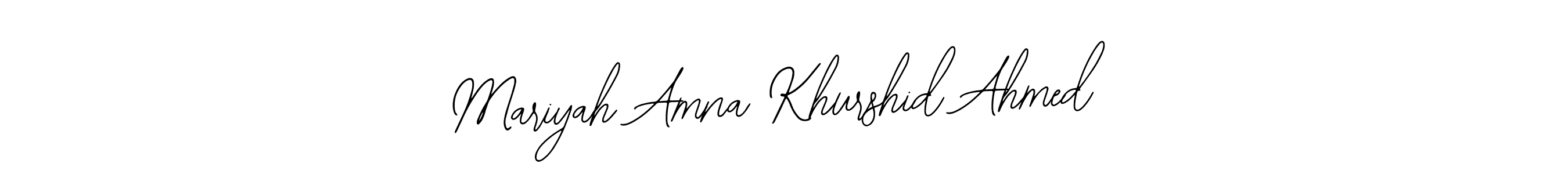 Also You can easily find your signature by using the search form. We will create Mariyah Amna Khurshid Ahmed name handwritten signature images for you free of cost using Bearetta-2O07w sign style. Mariyah Amna Khurshid Ahmed signature style 12 images and pictures png