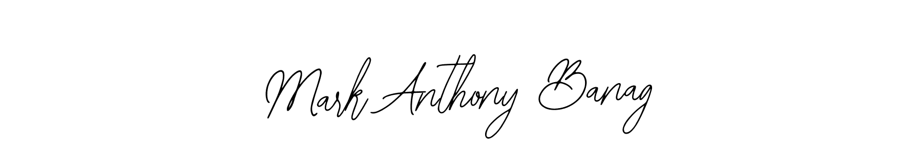 You should practise on your own different ways (Bearetta-2O07w) to write your name (Mark Anthony Banag) in signature. don't let someone else do it for you. Mark Anthony Banag signature style 12 images and pictures png