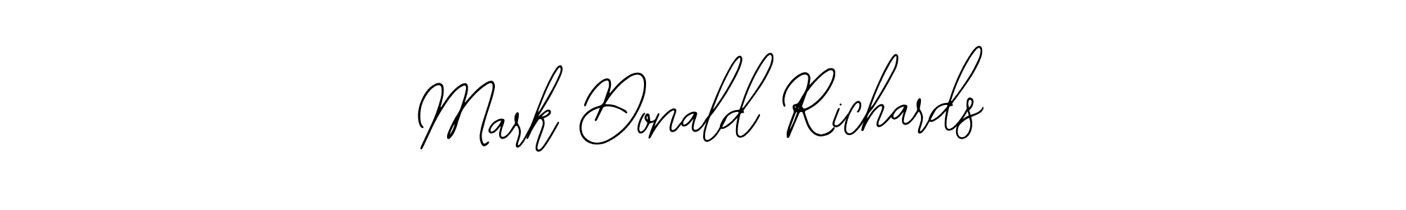 You should practise on your own different ways (Bearetta-2O07w) to write your name (Mark Donald Richards) in signature. don't let someone else do it for you. Mark Donald Richards signature style 12 images and pictures png