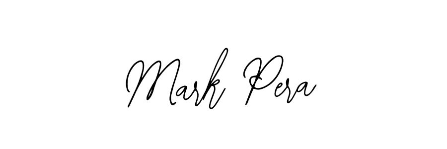 How to make Mark Pera signature? Bearetta-2O07w is a professional autograph style. Create handwritten signature for Mark Pera name. Mark Pera signature style 12 images and pictures png