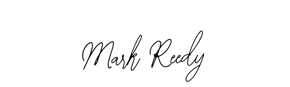 Make a short Mark Reedy signature style. Manage your documents anywhere anytime using Bearetta-2O07w. Create and add eSignatures, submit forms, share and send files easily. Mark Reedy signature style 12 images and pictures png