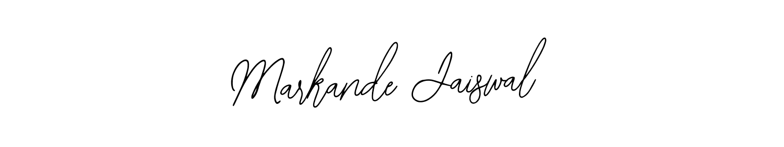 How to make Markande Jaiswal signature? Bearetta-2O07w is a professional autograph style. Create handwritten signature for Markande Jaiswal name. Markande Jaiswal signature style 12 images and pictures png