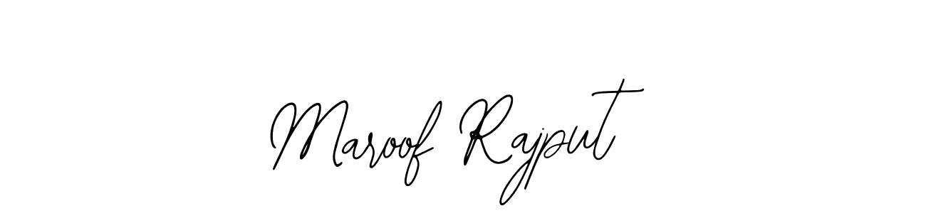 Design your own signature with our free online signature maker. With this signature software, you can create a handwritten (Bearetta-2O07w) signature for name Maroof Rajput. Maroof Rajput signature style 12 images and pictures png