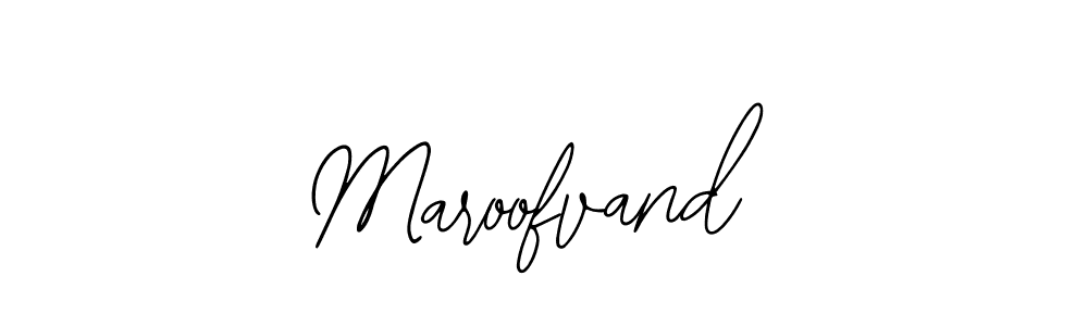 How to make Maroofvand signature? Bearetta-2O07w is a professional autograph style. Create handwritten signature for Maroofvand name. Maroofvand signature style 12 images and pictures png