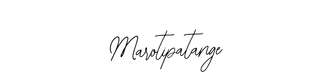 How to make Marotipatange name signature. Use Bearetta-2O07w style for creating short signs online. This is the latest handwritten sign. Marotipatange signature style 12 images and pictures png