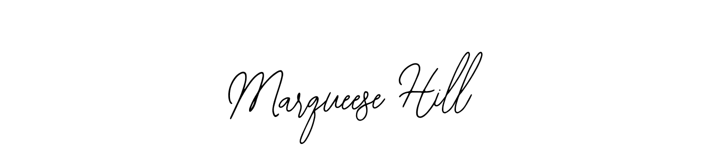 Also You can easily find your signature by using the search form. We will create Marqueese Hill name handwritten signature images for you free of cost using Bearetta-2O07w sign style. Marqueese Hill signature style 12 images and pictures png