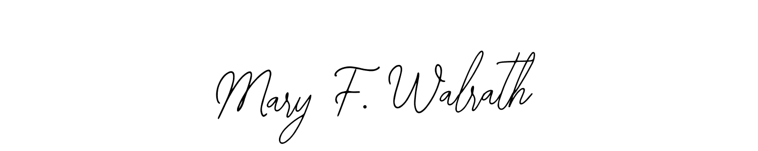 It looks lik you need a new signature style for name Mary F. Walrath. Design unique handwritten (Bearetta-2O07w) signature with our free signature maker in just a few clicks. Mary F. Walrath signature style 12 images and pictures png