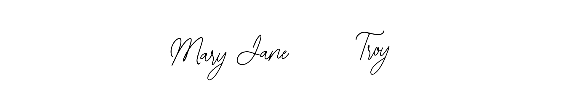 Use a signature maker to create a handwritten signature online. With this signature software, you can design (Bearetta-2O07w) your own signature for name Mary Jane      Troy. Mary Jane      Troy signature style 12 images and pictures png