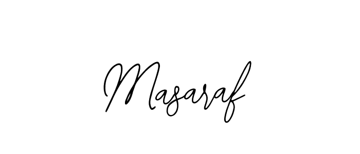 Masaraf stylish signature style. Best Handwritten Sign (Bearetta-2O07w) for my name. Handwritten Signature Collection Ideas for my name Masaraf. Masaraf signature style 12 images and pictures png