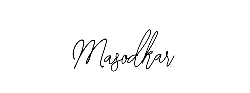 You should practise on your own different ways (Bearetta-2O07w) to write your name (Masodkar) in signature. don't let someone else do it for you. Masodkar signature style 12 images and pictures png