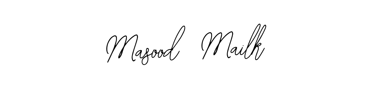 Design your own signature with our free online signature maker. With this signature software, you can create a handwritten (Bearetta-2O07w) signature for name Masood  Mailk. Masood  Mailk signature style 12 images and pictures png