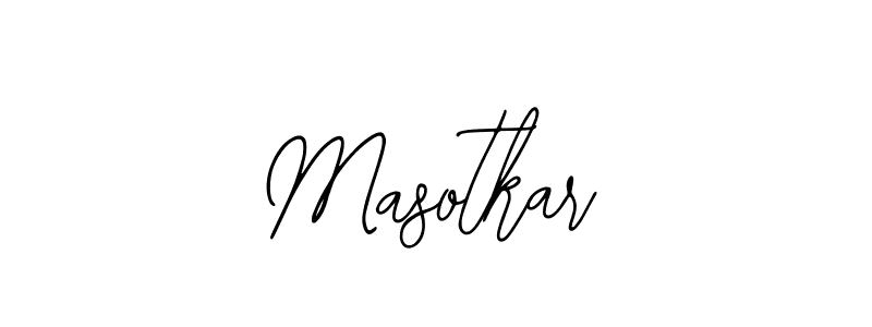 Design your own signature with our free online signature maker. With this signature software, you can create a handwritten (Bearetta-2O07w) signature for name Masotkar. Masotkar signature style 12 images and pictures png