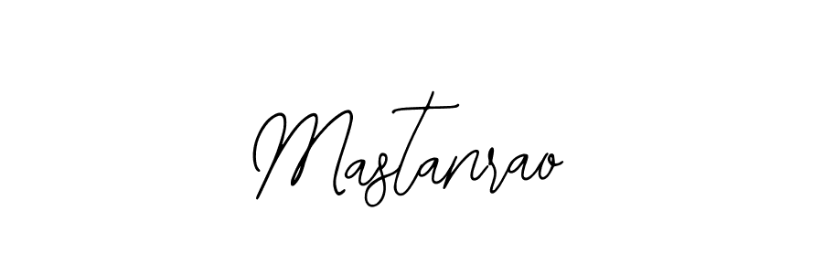 How to make Mastanrao signature? Bearetta-2O07w is a professional autograph style. Create handwritten signature for Mastanrao name. Mastanrao signature style 12 images and pictures png