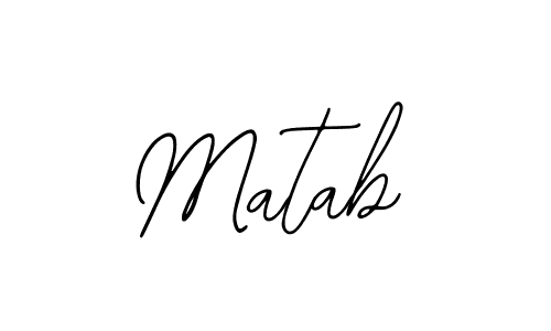 You should practise on your own different ways (Bearetta-2O07w) to write your name (Matab) in signature. don't let someone else do it for you. Matab signature style 12 images and pictures png