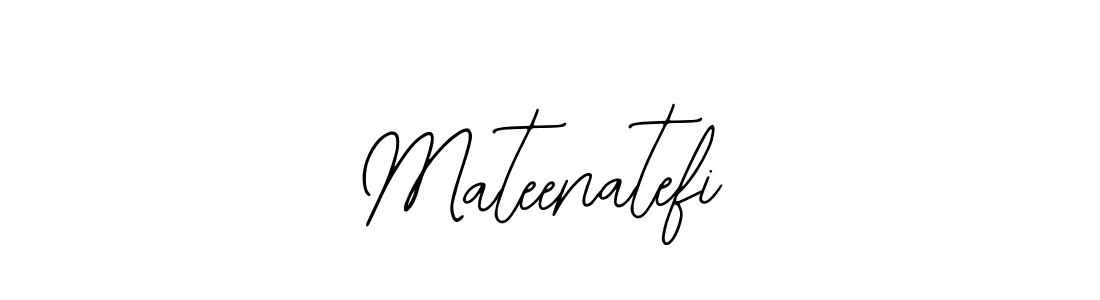 The best way (Bearetta-2O07w) to make a short signature is to pick only two or three words in your name. The name Mateenatefi include a total of six letters. For converting this name. Mateenatefi signature style 12 images and pictures png