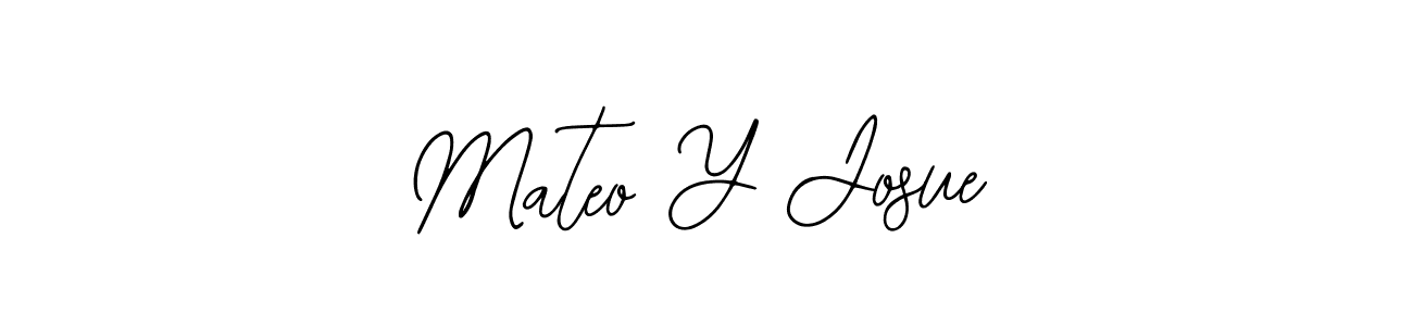 Similarly Bearetta-2O07w is the best handwritten signature design. Signature creator online .You can use it as an online autograph creator for name Mateo Y Josue. Mateo Y Josue signature style 12 images and pictures png