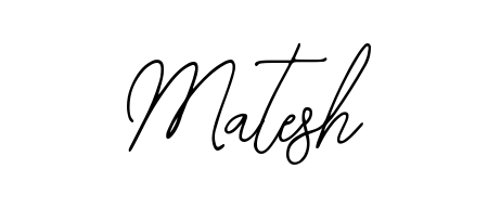 A dynamic signature style for Matesh using Bearetta-2O07w script. Designed to look authentic, handwritten, and professional. Matesh signature style 12 images and pictures png