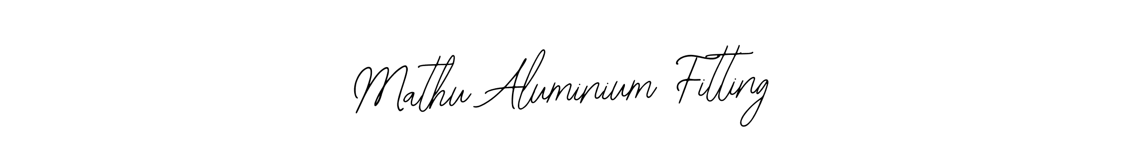Also You can easily find your signature by using the search form. We will create Mathu Aluminium Fitting name handwritten signature images for you free of cost using Bearetta-2O07w sign style. Mathu Aluminium Fitting signature style 12 images and pictures png