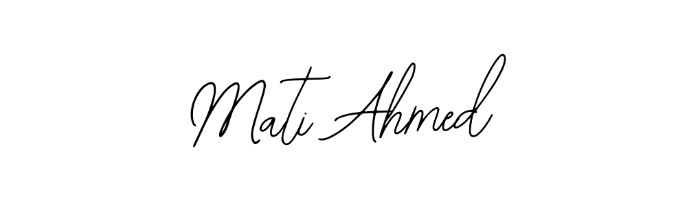 Also You can easily find your signature by using the search form. We will create Mati Ahmed name handwritten signature images for you free of cost using Bearetta-2O07w sign style. Mati Ahmed signature style 12 images and pictures png