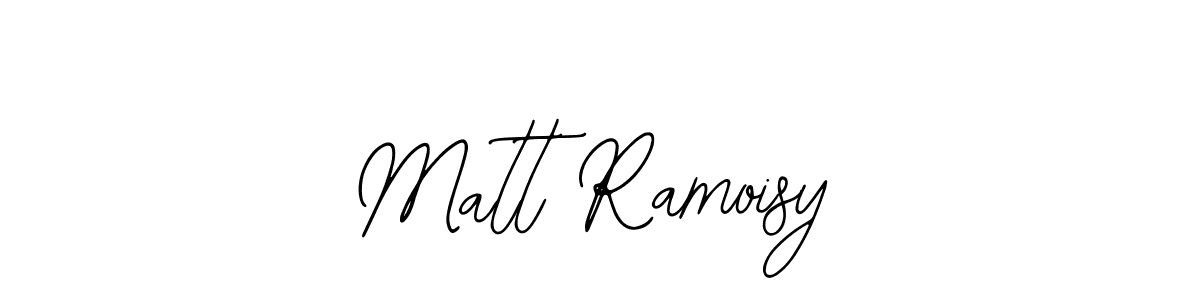 How to make Matt Ramoisy signature? Bearetta-2O07w is a professional autograph style. Create handwritten signature for Matt Ramoisy name. Matt Ramoisy signature style 12 images and pictures png