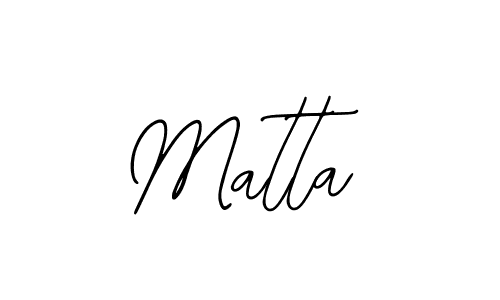 How to make Matta signature? Bearetta-2O07w is a professional autograph style. Create handwritten signature for Matta name. Matta signature style 12 images and pictures png