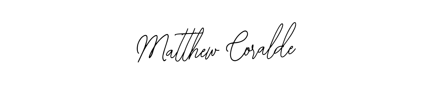 Similarly Bearetta-2O07w is the best handwritten signature design. Signature creator online .You can use it as an online autograph creator for name Matthew Coralde. Matthew Coralde signature style 12 images and pictures png