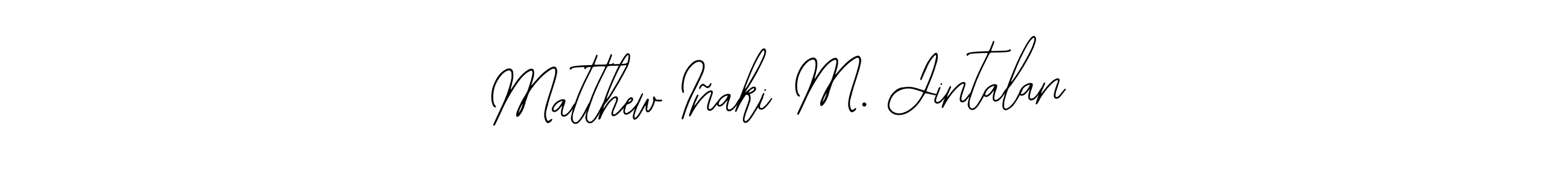 Best and Professional Signature Style for Matthew Iñaki M. Jintalan. Bearetta-2O07w Best Signature Style Collection. Matthew Iñaki M. Jintalan signature style 12 images and pictures png