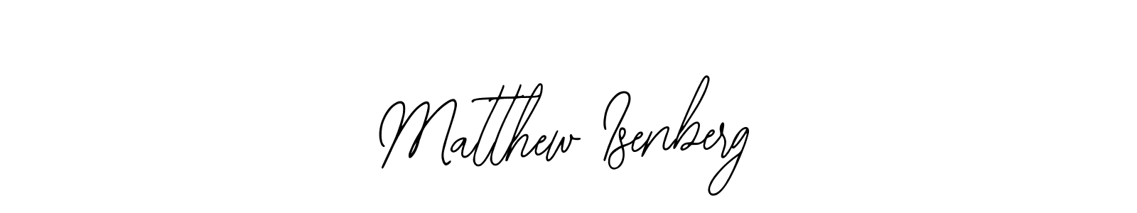 Use a signature maker to create a handwritten signature online. With this signature software, you can design (Bearetta-2O07w) your own signature for name Matthew Isenberg. Matthew Isenberg signature style 12 images and pictures png