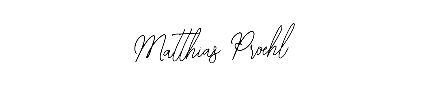 Matthias Proehl stylish signature style. Best Handwritten Sign (Bearetta-2O07w) for my name. Handwritten Signature Collection Ideas for my name Matthias Proehl. Matthias Proehl signature style 12 images and pictures png