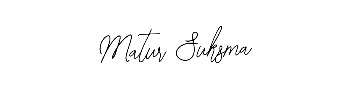 Similarly Bearetta-2O07w is the best handwritten signature design. Signature creator online .You can use it as an online autograph creator for name Matur Suksma. Matur Suksma signature style 12 images and pictures png