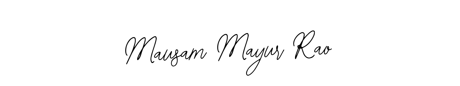 How to make Mausam Mayur Rao name signature. Use Bearetta-2O07w style for creating short signs online. This is the latest handwritten sign. Mausam Mayur Rao signature style 12 images and pictures png