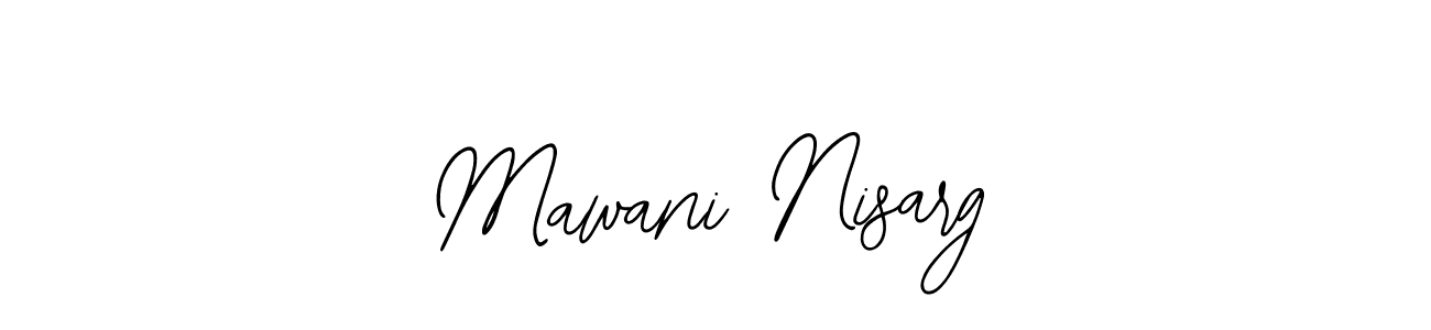 Similarly Bearetta-2O07w is the best handwritten signature design. Signature creator online .You can use it as an online autograph creator for name Mawani Nisarg. Mawani Nisarg signature style 12 images and pictures png