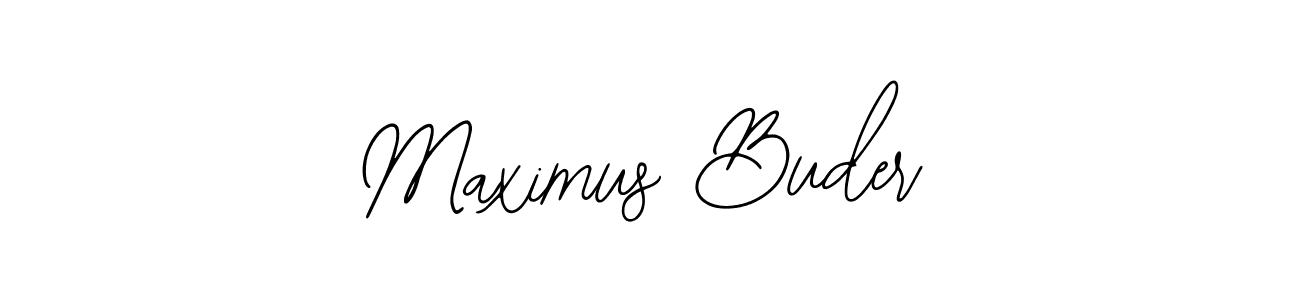 How to make Maximus Buder name signature. Use Bearetta-2O07w style for creating short signs online. This is the latest handwritten sign. Maximus Buder signature style 12 images and pictures png