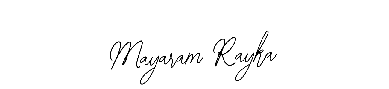 Bearetta-2O07w is a professional signature style that is perfect for those who want to add a touch of class to their signature. It is also a great choice for those who want to make their signature more unique. Get Mayaram Rayka name to fancy signature for free. Mayaram Rayka signature style 12 images and pictures png
