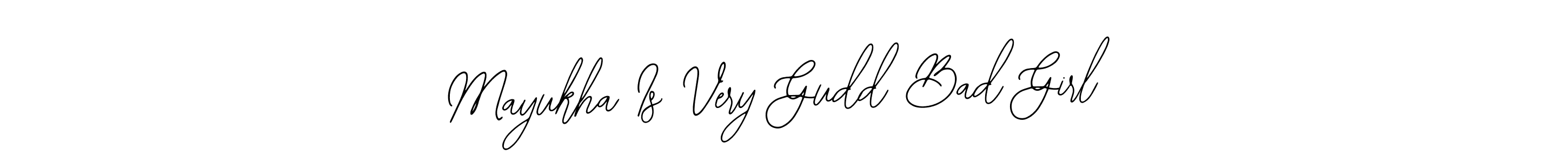 Mayukha Is Very Gudd Bad Girl stylish signature style. Best Handwritten Sign (Bearetta-2O07w) for my name. Handwritten Signature Collection Ideas for my name Mayukha Is Very Gudd Bad Girl. Mayukha Is Very Gudd Bad Girl signature style 12 images and pictures png